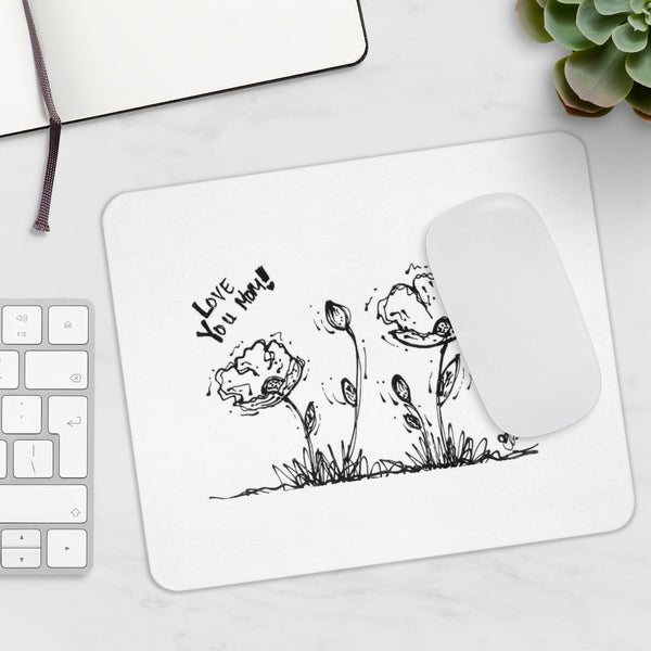 Love You Mom! Mousepad
