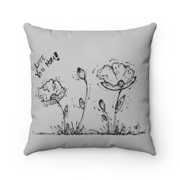 Grey Love You Mom! Spun Polyester Square Pillow Case 3 sizes